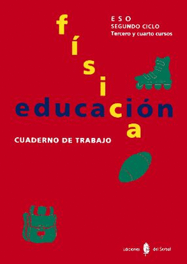 EDUCACION FISICA ESO 2 CICLO  CUADERNO DE TRABAJO