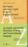 DICCIONARIO CASTELLANO E INGLES DE ARGOT Y LENGUAJE INFORMAL