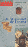 LAS ARTESANIAS DE ESPA�A I.ZONA SEPTENTRIONAL