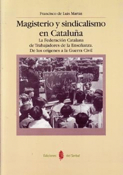 MAGISTERIO Y SINDICALISMO EN CATALU�A