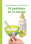 PEDIATRA EN LA COCINA, EL