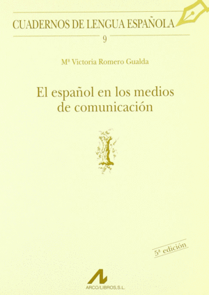 ESPA�OL EN LOS MEDIOS DE COMUNICACION EL