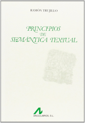PRINCIPIOS DE SEMANTICA TEXTUAL