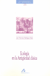 ECOLOGIA EN LA ANTIGUEDAD CLASICA