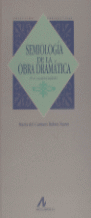 SEMIOLOGIA DE LA OBRA DRAMATICA