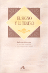SIGNO Y EL TEATRO, EL