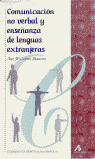 COMUNICACION NO VERBAL Y ENSE�ANZA DE LENGUAS EXTRANJERAS