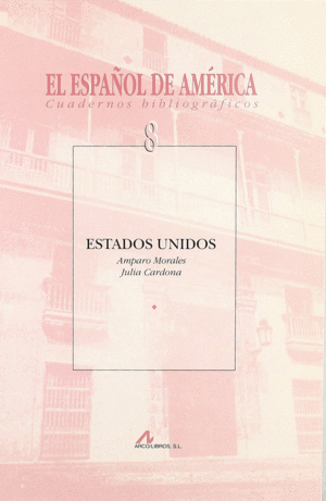 EL ESPA�OL DE AM�RICA.ESTADOS UNIDOS