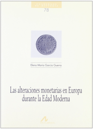 ALTERACIONES MONETARIAS EN EUROPA DURANTE LA EDAD MODERNA