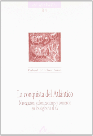 CONQUISTA DEL ATLANTICO, LA