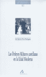 ORDENES MILITARES CASTELLANAS EN LA EDAD MODERNA,