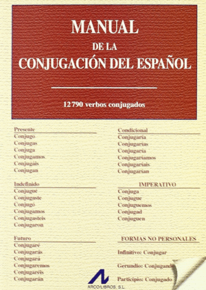 MANUAL DE LA CONJUGACION ESPA�OLA