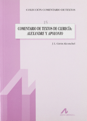 COMENTARIO DE TEXTOS DE CLERECIA: ALEXANDRE Y APOL