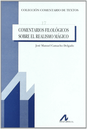COMENTARIOS FILOLOGICOS SOBRE EL REALISMO MAGICO