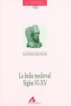 INDIA MEDIEVAL SIGLOS VI-XV