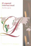 ESPA�OL INTERNACIONAL, EL