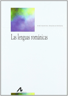 LENGUAS ROMANICAS, LAS