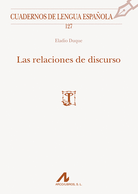 RELACIONES DE DISCURSO, LAS