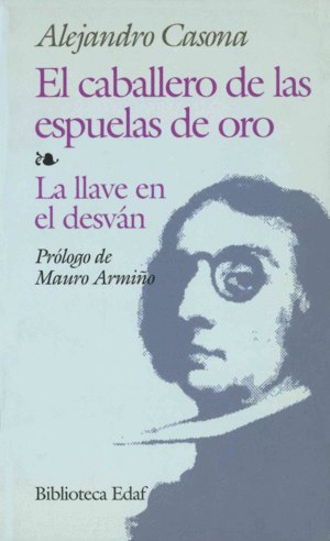 CABALLERO DE LAS ESPUELAS DE ORO