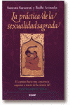 PRACTICA DE LA SEXUALIDAD SAGRADA LA