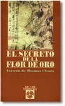 SECRETO DE LA FLOR DE ORO, EL