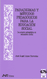 PARADIGMAS Y METODOS PEDAGOGICOS EDUCACION SOCIAL