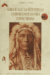 BARBAS MAIZ SIETE ESTRELLAS OTROS RELATOS INDIOS CUERVOS HIDATSAS