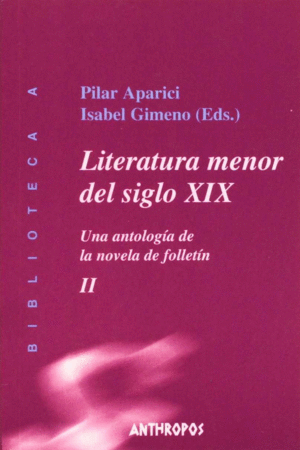 LITERATURA MENOR DEL SIGLO XIX