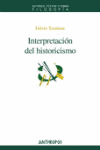 INTERPRETACION DEL HISTORICISMO