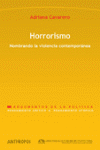 HORRORISMO     NOMBRANDO LA VIOLENCIA CONTEMPORANEA.