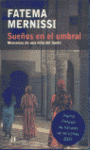 SUE�OS EN EL UMBRAL