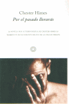 POR EL PASADO LLORARAS 56/1
