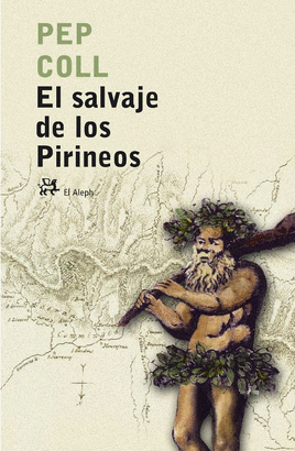 SALVAJE DE LOS PIRINEOS, EL