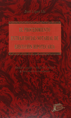 PROCEDIMIENTO EXTRAJUDICIAL NOTARIAL DE  EJECUCION HIPOTECARIA