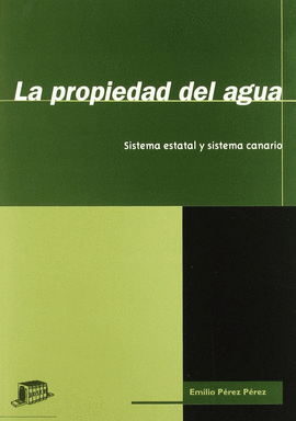 PROPIEDAD DEL AGUA, LA