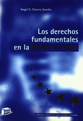 LOS DERECHOS FUNDAMENTALES EN LA UNION EUROPEA