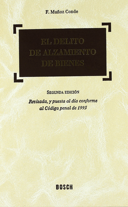 DELITO DE ALZAMIENTO DE BIENES, EL