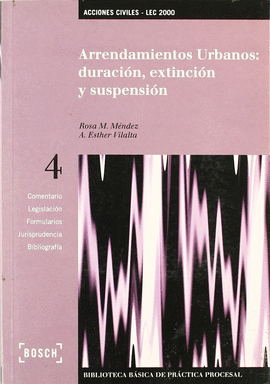 ARRENDAMIENTOS URBANOS DURACION SUSPENSION EXTINCION