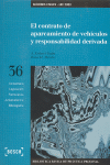 EL CONTRATO DE APARCAMIENTO DE VEHICULOS Y RESPONSABILIDAD