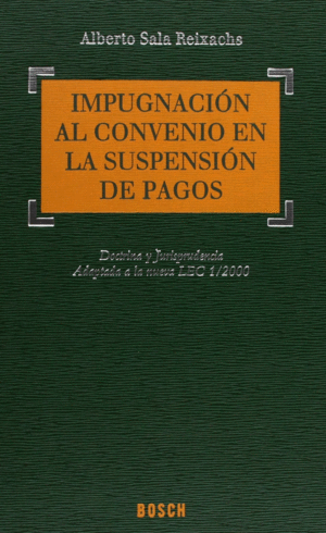 IMPUGNACION AL CONVENIO EN LA SUSPENSION DE PAGOS