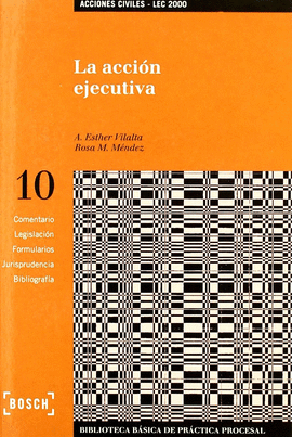ACCION EJECUTIVA, LA Nº10