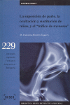 SUPOSICION DE PARTO LA OCULTACION Y SUSTITUCION DE NIOS