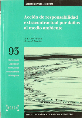 ACCION RESPONSABILIDAD EXTRACONTRACTUAL POR DAOS MEDIO AMBIENTE