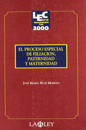 PROCESO ESPECIAL DE FILIACION PATERNIDAD Y MATERNIDAD