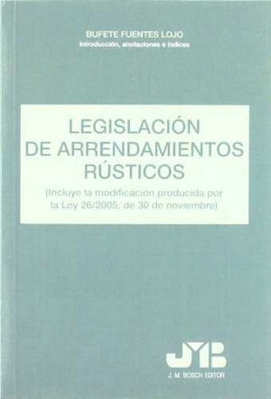 LEGISLACION DE ARRENDAMIENTOS RUSTICOS