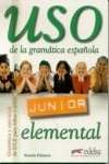 USO DE LA GRAM�TICA ESPA�OLA JUNIOR ELEMENTAL