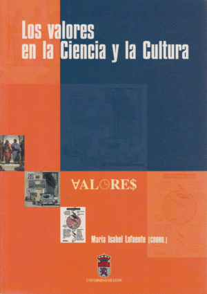 LOS VALORES EN LA CIENICA Y LA CULTURA