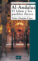 AL ANDALUS EL ISLAM Y LOS PUEBLOS IBERICOS