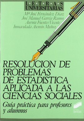 RESOLUCION PROBLEMAS ESTADISTICA APLICADA CIENCIAS SOCIALES
