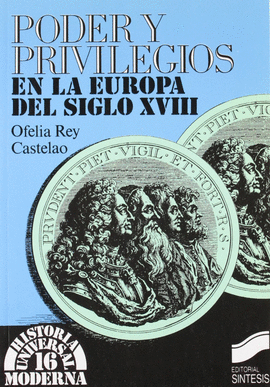 PODER Y PRIVILEGIOS EN LA 3EUROPA DEL SIGLO XVIII
